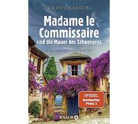 Pierre Martin Madame le Commissaire und die Mauer des Schweigens: Ei (Tascabile)