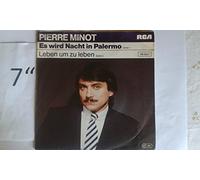 Pierre Minot - Es wird Nacht in Palermo/Leben um zu Leben (!981)(7" Vinyl Single)(RCA PB 5857)