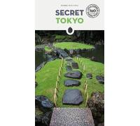 Pierre Mustiere Secret Tokyo Guide (Tascabile) Jonglez Secret Guides