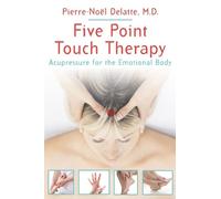 Pierre-Noël Delatte Five Point Touch Therapy (Tascabile)