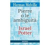 Pierre o le ambiguità-Israel Potter