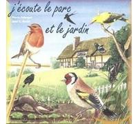 PIERRE PALENGAT - JE - J ' ECOUTE LE PARC ET LE JARDIN - CD - K72z