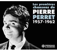 Pierre Perret - Les - PIERRE PERRET - LES PREMIRES CHANSONS 1957-1962 - F72z