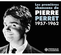 Pierre Perret Les Premières Chansons De Pierre Perret: 1957-1962 (CD) Album