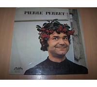 Pierre Perret - Mon Pierrot / Le Lit / Le Plombier / Mere Noel / Suzanne / C'est Au Mois D'aout / C'est Bon C'est Bon / Le Coeur Dans Mon Beret / Fleur De P'tit Pois / Mad'moiselle Roselina / Lolita / Phylis