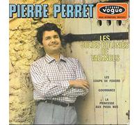 Pierre Perret - PIERRE PERRET jolies colonies de vacances/coups de foudre/gourrance EP 1966