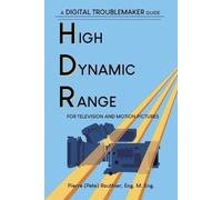 Pierre (Pete) Rout High Dynamic Range for Television and Motion Pict (Tascabile)