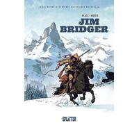 Pierre Place Die Wahre Geschichte des Wilden Westens: Jim Bri (Copertina rigida)