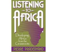 Pierre Pradervand Listening to Africa (Tascabile)