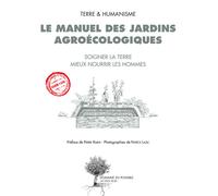 Pierre R : Il Manuale Delle Giardino Agro-Ecosistemi
