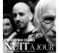 Pierre Richard Nuit À Jour (CD) Album