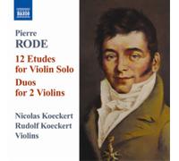 Pierre Rode Pierre Rode: 12 Etudes for Violin Solo/Duos for 2 Violins (CD) Album