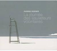 Pierre Rodier - LA JOURNEE DES SAUVETEURS VOLONTAIRES Pierre Rodier