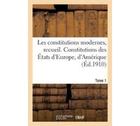 Pierre-Rodolphe Dareste de la Chava Les constitutions modernes. Tom (Tascabile)