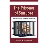 Pierre S Freeman The Prisoner of San Jose (Tascabile)