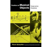 Pierre Schaeffer Treatise on Musical Objects (Tascabile)