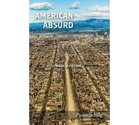 Pierre Schlag American Absurd (Tascabile)