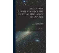 Pierre Simon La Elementary Illustrations of the Celestial Me (Copertina rigida)