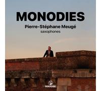 Pierre-Stephane Meuge Pierre-Stéphane Meugé: Monodies (CD) Album