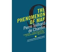 Pierre Teilhard de Chardin The Phenomenon of Man (Tascabile)