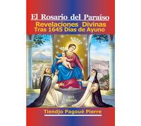 Pierre Tiendjo Pagoué Pierre Tiendjo Pag El Rosario Del Para (Tascabile)