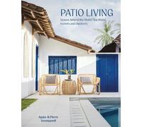 Pierre Toromanoff Agata Tor Patio Living (Copertina rigida) (PRESALE 28/09/2026)