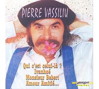 Pierre Vassiliu - Qui C Est Celui la