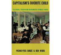 Pierre-Yves Donzé Ben Wubs Capitalism’s Favorite Child (Copertina rigida)