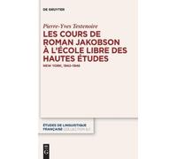 Pierre-Yves Tes Les Cours de Roman Jakobson À l'École Libre D (Copertina rigida)