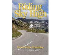 Pierre-Yves Tremblay Riding Sky High (Copertina rigida)