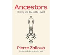 Pierre Zalloua Nassim Nicholas Taleb Ancestors (Copertina rigida)