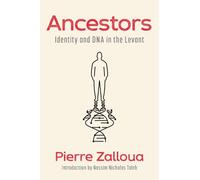 Pierre Zalloua Nassim Nicholas Taleb Ancestors (Copertina rigida)