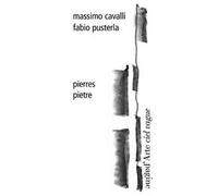 9788896529744 Pierres-Pietre. Ediz. francese e italiana - Fabio Pusterla,M. Visc