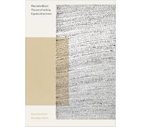 Pierrette Bloch: The Act of Writing