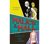 Pierrette Dubé Malice at the Mall (Tascabile) Orca Shivers