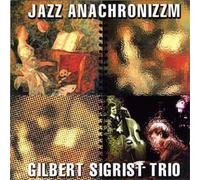 Pierrick Hardy Trio - Jazz Anachronizzm