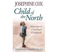 Piers Dudgeon Child of the North (Tascabile)