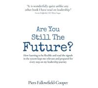 Piers Fallowfield-Cooper Are You Still The Future? (Copertina rigida)