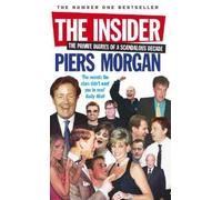Piers Morgan The Insider (Tascabile)