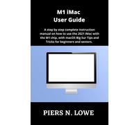 Piers N Lowe M1 iMac User Guide (Tascabile)