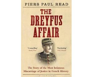 Piers Paul Read The Dreyfus Affair (Tascabile)