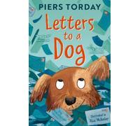Piers Torday Letters to a Dog (Tascabile)