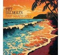 Piet Dalmolen - Time Stands Still