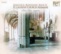 Piet Kee - S Eelinck- Buxtehude- Bach At St. Lauren