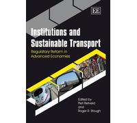 Piet Rietveld Institutions and Sustainable Transport (Copertina rigida)