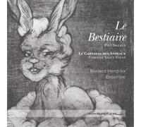 Piet Swerts Piet Swerts: Le Bestiaire/Camille Saint-Saëns: Le Carnaval Des. (CD)