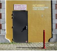 Piet Verbist Quartet Secret Exit to Another Dimension (CD) Album Digipak
