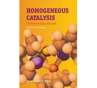 Piet W.N.M. van Leeuwen Homogeneous Catalysis (Copertina rigida)