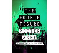 Pieter Aspe The Fourth Figure (Tascabile)