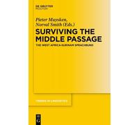 Pieter C. Muysken Surviving the Middle Passage (Copertina rigida)
